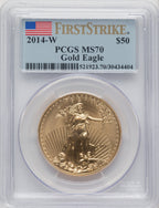 2014-W $50 One-Ounce Gold Eagle First Strike FS Flag PCGS MS70