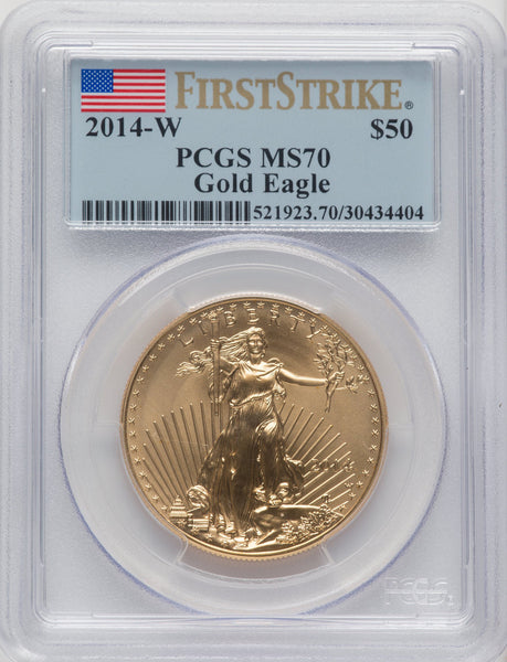 2014-W $50 One-Ounce Gold Eagle First Strike FS Flag PCGS MS70
