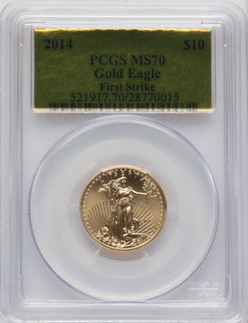 2014 $10 Quarter-Ounce Gold Eagle First Strike FS Gold Foil PCGS MS70