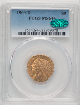 1909-D $5 CAC Indian Half Eagle PCGS MS64+