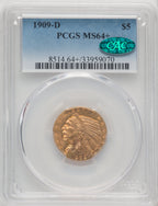 1909-D $5 CAC Indian Half Eagle PCGS MS64+