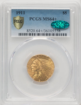 1911 $5 CAC Indian Half Eagle PCGS MS64+