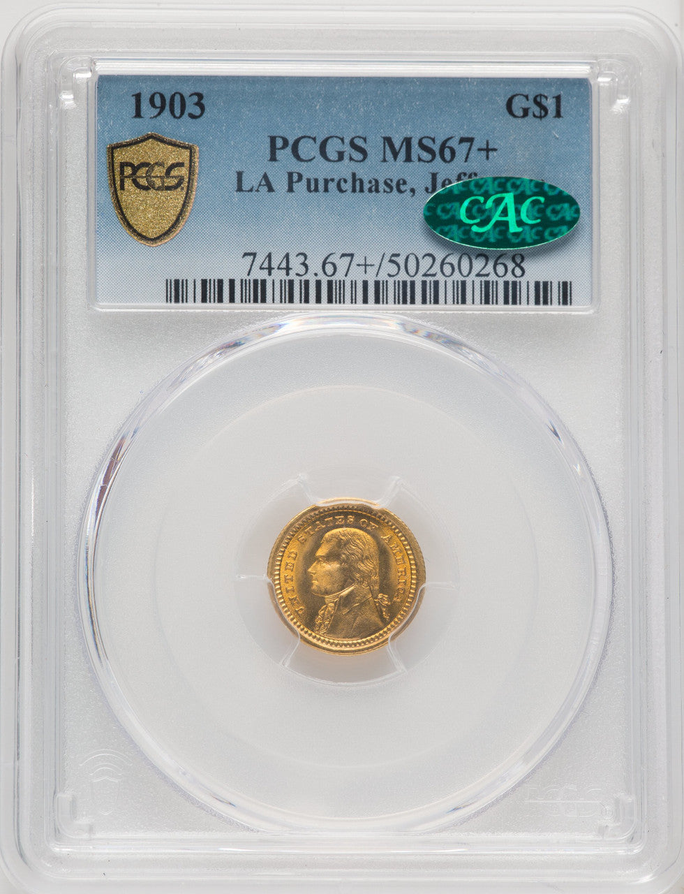 1903 G$1 JEFF CAC Commemorative Gold PCGS MS67+