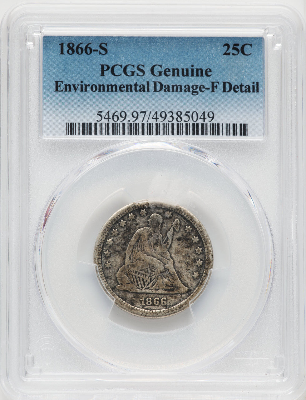 1866-S 25C Seated Quarter Genuine PCGS F12
