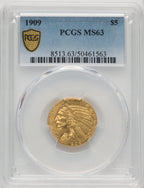 1909 $5 Indian Half Eagle PCGS MS63 (67690001)