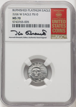 2006-W $10 Tenth-Ounce Platinum Eagle Burnished Kenneth Bressett Red Book NGC MS70