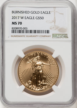 2017-W $50 Gold Eagle Burnished Brown Label NGC MS70 (771603046)