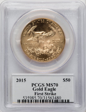 2015 $50 One-Ounce Gold Eagle First Strike Augustus Saint Gaudens Saint Gaudens Label PCGS MS70