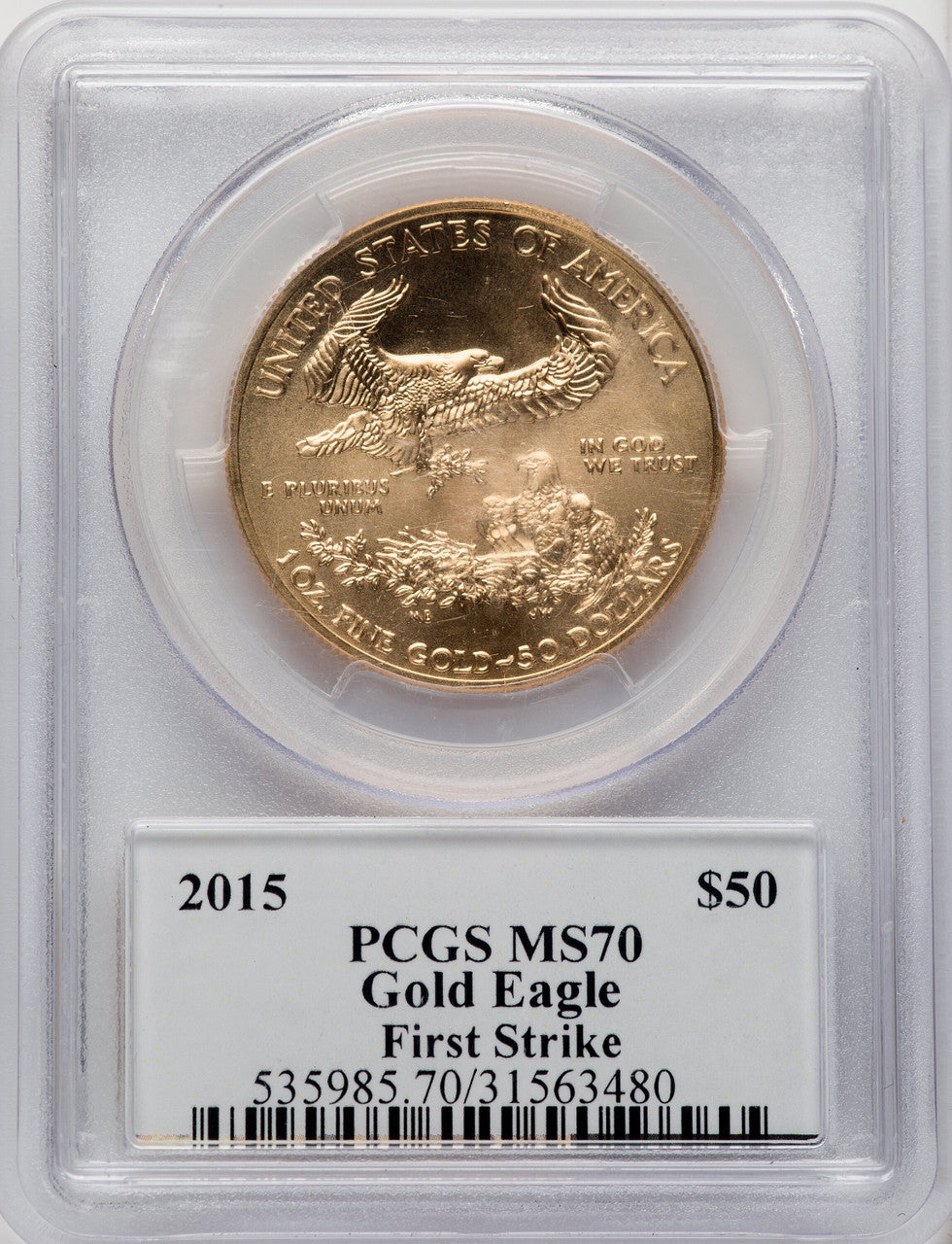 2015 $50 One-Ounce Gold Eagle First Strike Augustus Saint Gaudens Saint Gaudens Label PCGS MS70
