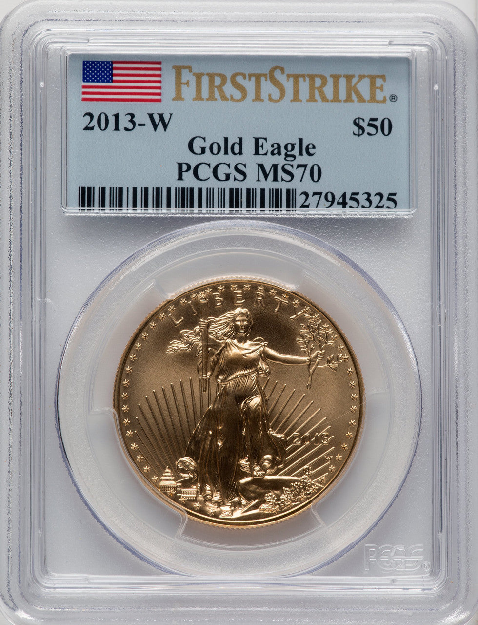 2013-W $50 One-Ounce Gold Eagle First Strike FS Flag PCGS MS70
