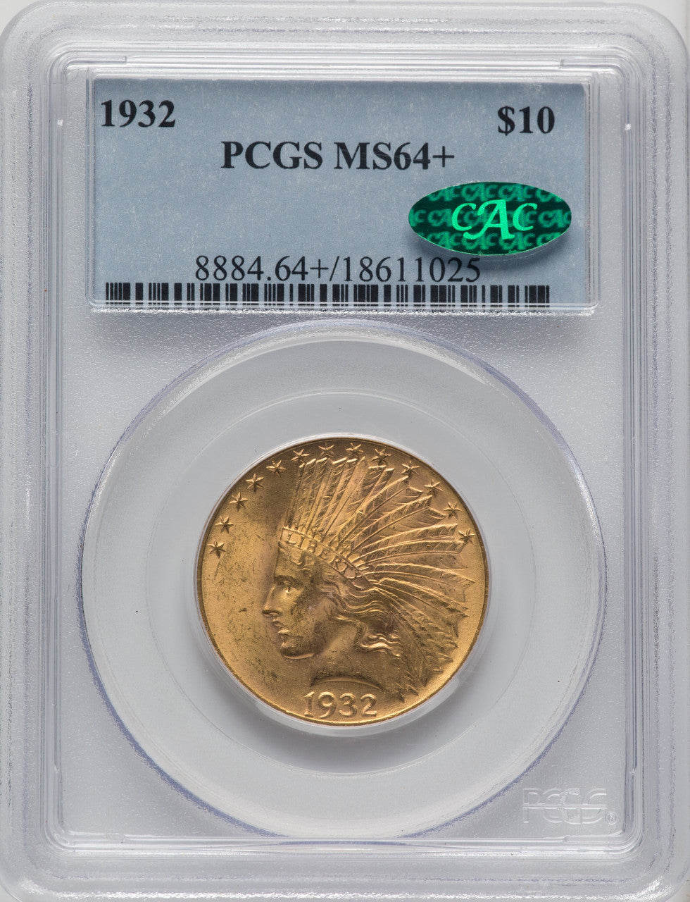1932 $10 CAC Indian Eagle PCGS MS64+ (519854007)