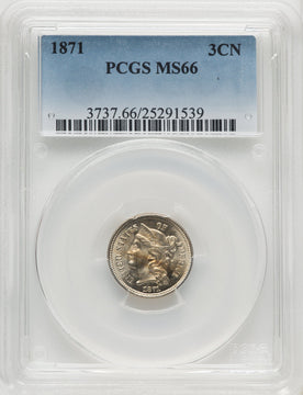 1871 3CN Three Cent Nickel PCGS MS66