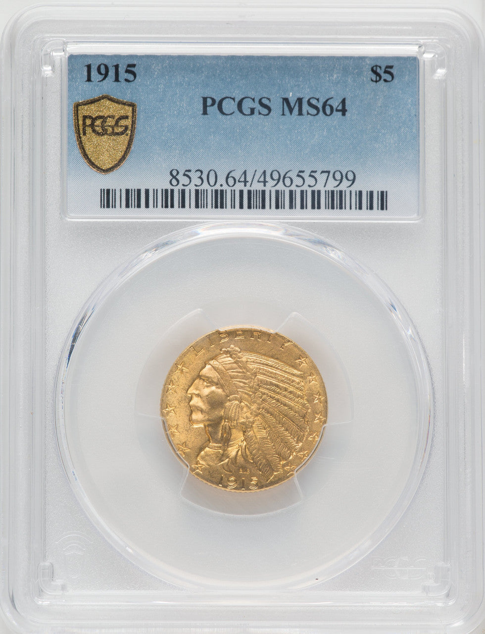 1915 $5 Indian Half Eagle PCGS MS64 (769338002)