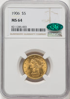 1906 $5 CAC Liberty Half Eagle NGC MS64