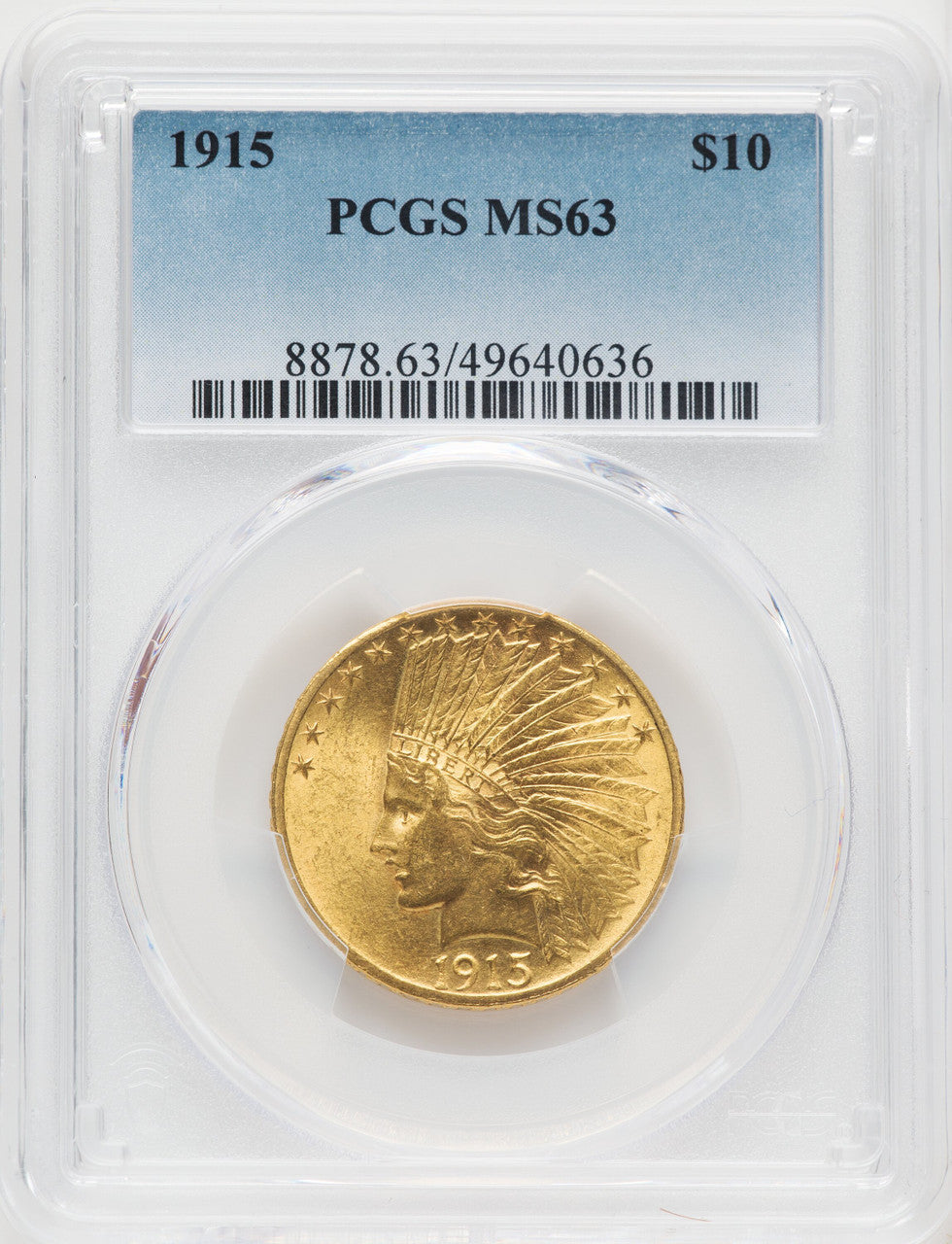 1915 $10 Indian Eagle PCGS MS63 (506435004)