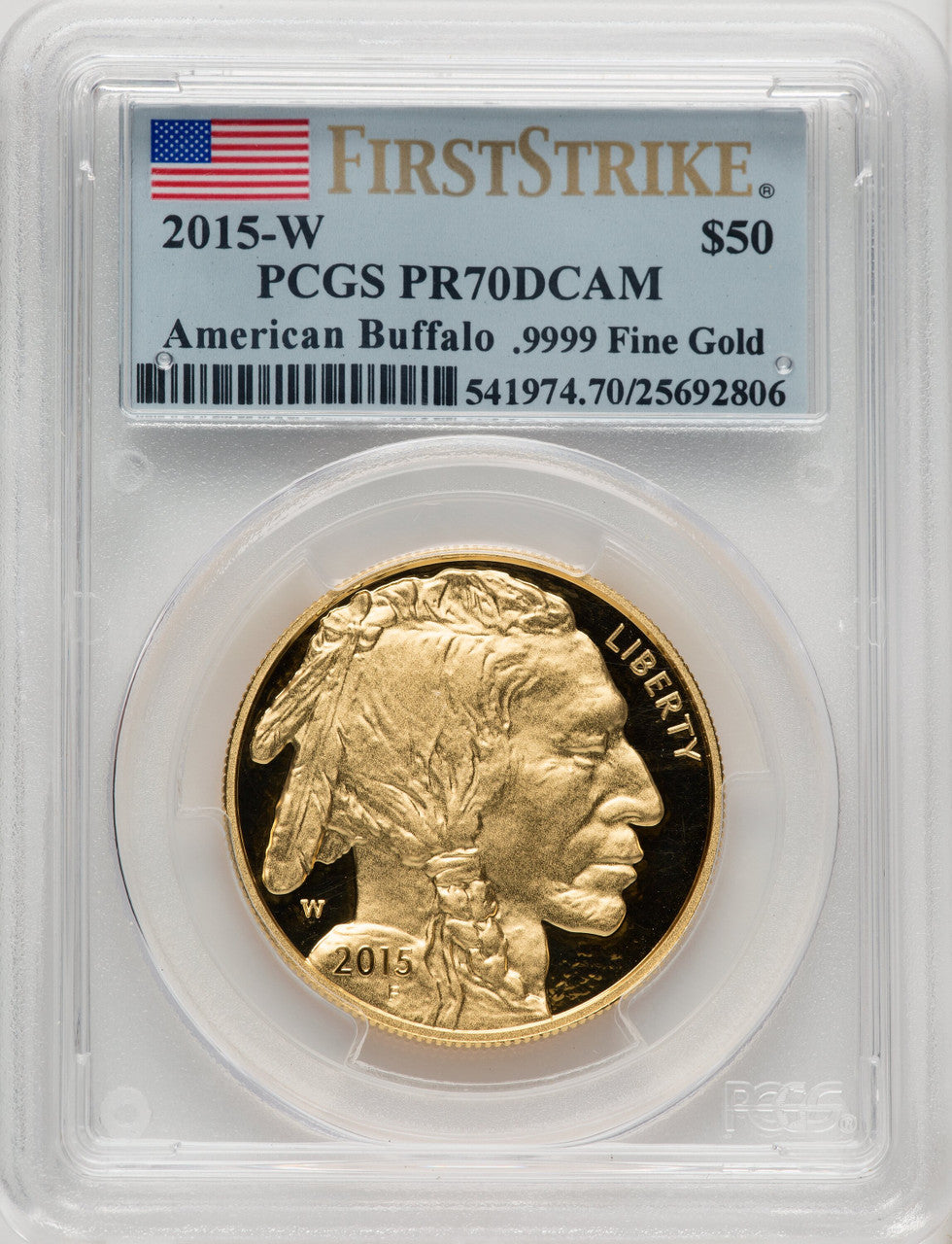 2015-W $50 One-Ounce Gold Buffalo First Strike PCGS PR70 (506708003)