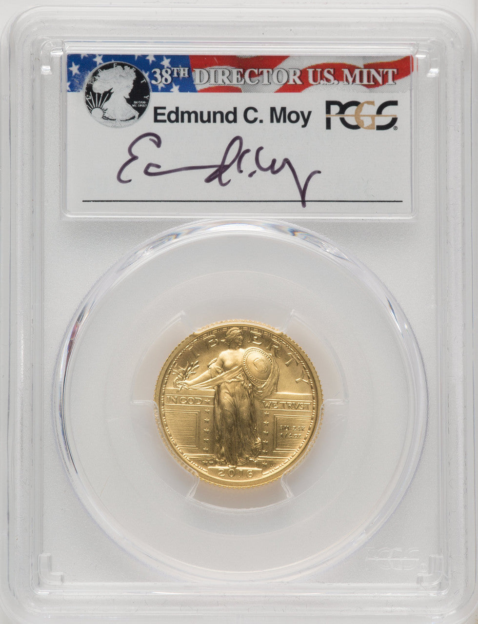 2016-W 25C Standing Liberty 100th Anniversary Gold Centennial FS Ed Moy PCGS MS70