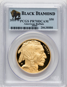2010-W $50 One-Ounce Gold Buffalo .9999 Fine Gold PCGS PR70 (506708008)