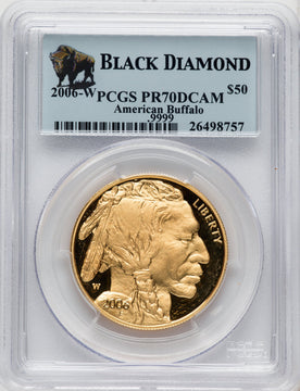 2006-W $50 One-Ounce Gold Buffalo .9999 Fine Gold PCGS PR70 (506708023)