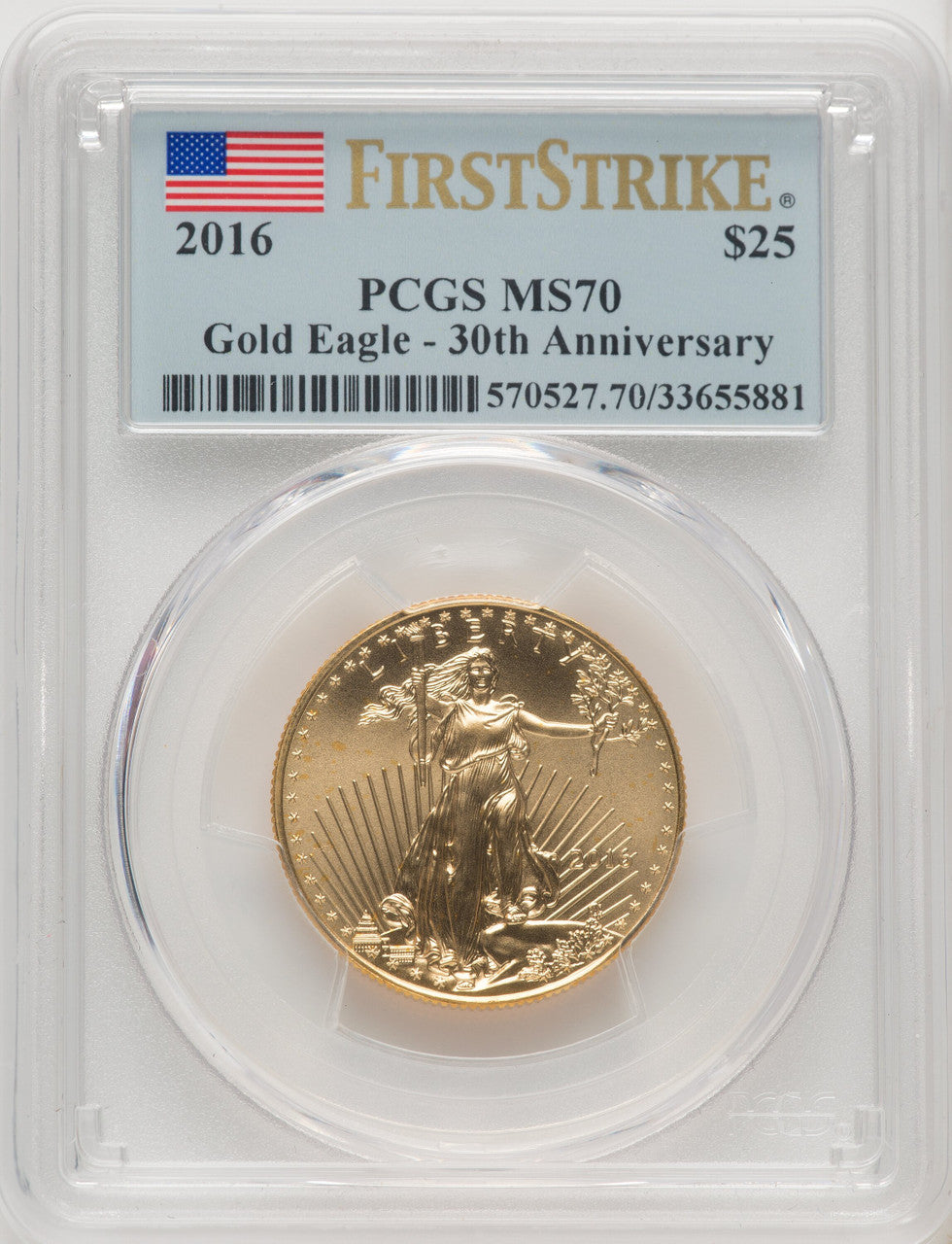 2016 $25 Half-Ounce Gold Eagle 30th Anniversary First Strike PCGS MS70
