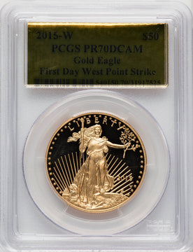 2015-W One-Ounce Gold Eagle First Day West Point Strike PCGS PR70 (506708066)