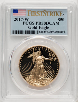2017-W $50 One-Ounce Gold Eagle First Strike PCGS PR70 (506708021)