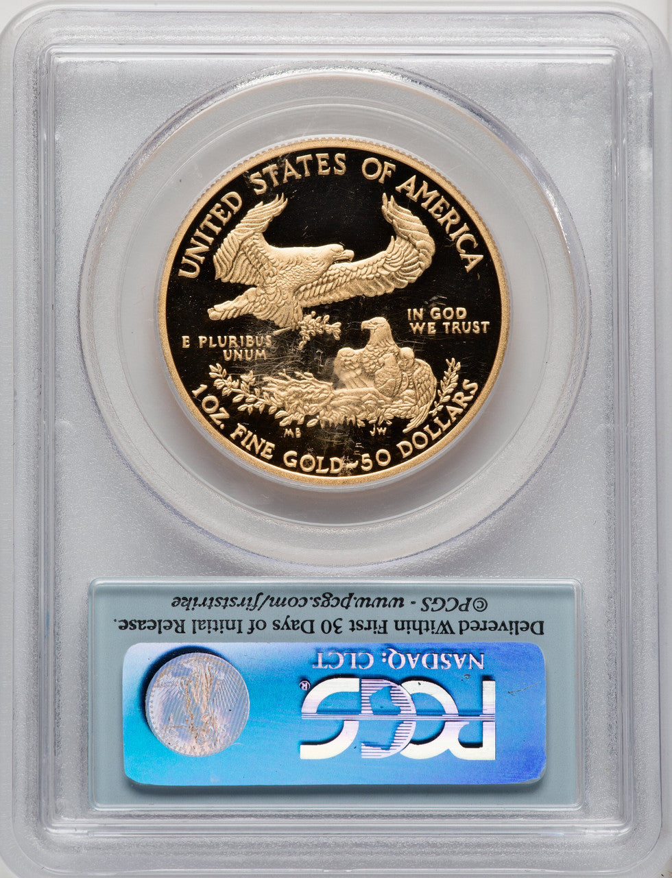 2010-W $50 One-Ounce Gold Eagle First Strike PCGS PR70 (506708062)