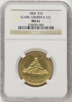 1860 Clark Gruber & Co. Ten Dollar Territorial Gold NGC MS61