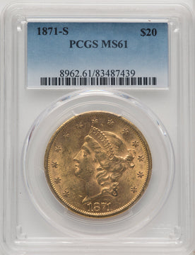 1871-S $20 Liberty Double Eagle PCGS MS61