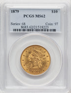 1879 $10 Liberty Eagle PCGS MS62