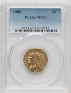 1909 $5 Indian Half Eagle PCGS MS63 (771310019)