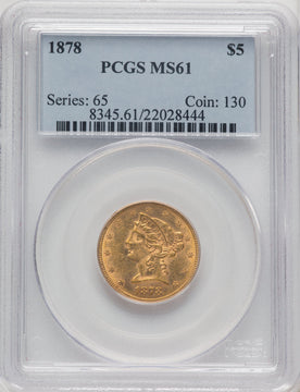 1878 $5 Liberty Half Eagle PCGS MS61