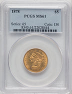 1878 $5 Liberty Half Eagle PCGS MS61