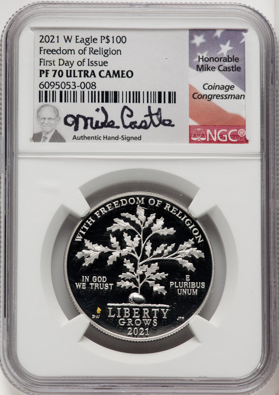 2021-W $100 One-Ounce Platinum Eagle Freedom of Religion First Day of Issue FDI Mike Castle NGC PF70