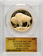 2018-W $50 One-Ounce Gold Buffalo First Day of Issue Scroll PCGS PR70