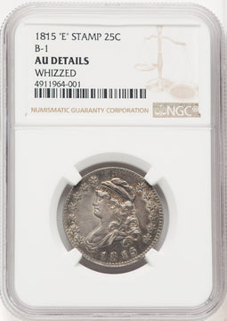 1815 25C B-1 E Counterstamp Bust Quarter Details NGC AU50