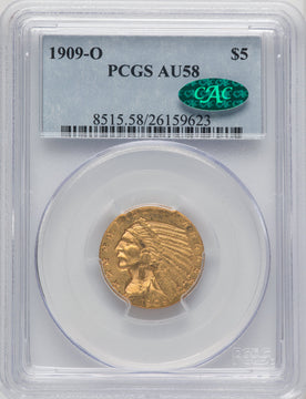 1909-O $5 CAC Indian Half Eagle PCGS AU58