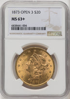 1873 $20 OPEN 3 Liberty Double Eagle NGC MS63+