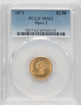 1873 $2.50 Open 3 Liberty Quarter Eagle PCGS MS62