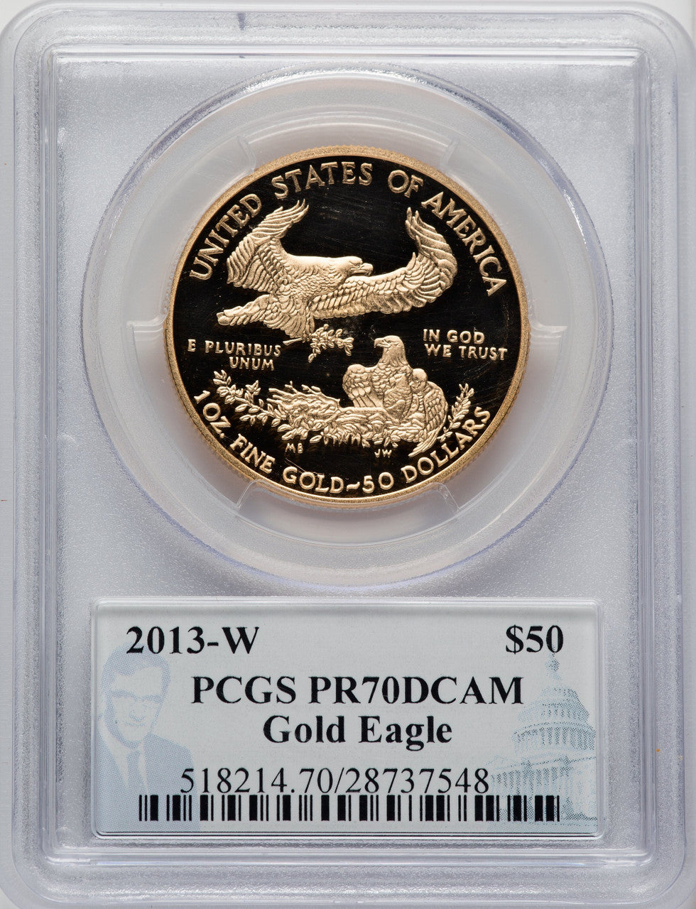 2013-W $50 One-Ounce Gold Eagle PCGS PR70 Philip Diehl