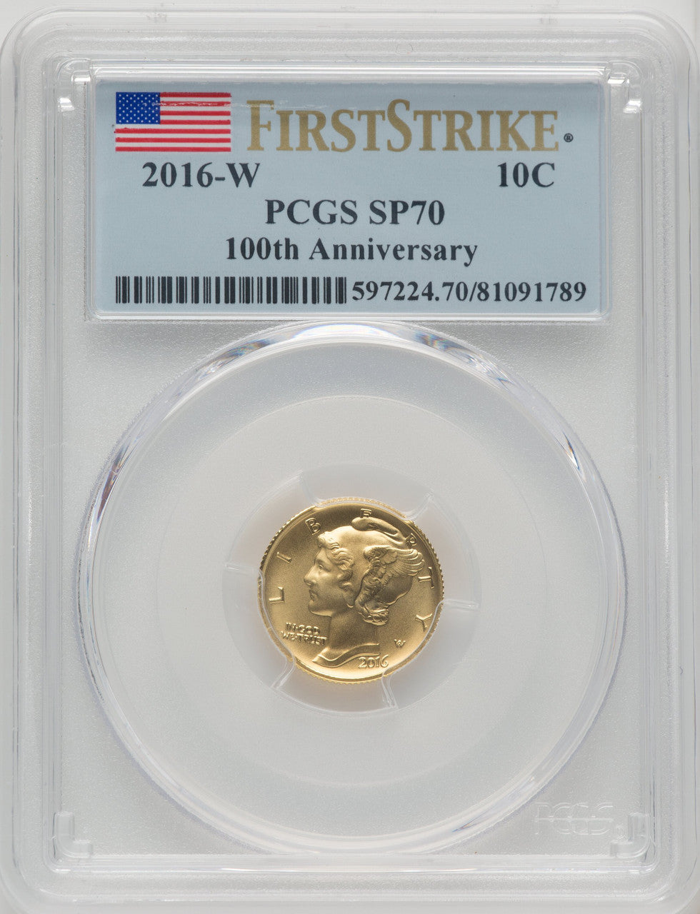 2016-W 10C Mercury Dime Gold 100th Anniversary First Strike FS Flag PCGS SP70