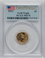 2013 $5 Tenth-Ounce Gold Eagle First Strike PCGS MS70