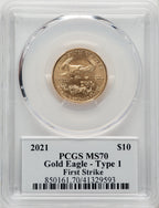 2021 $10 Quarter Ounce Gold Eagle Type One First Strike FS George Casey PCGS MS70