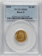 1836 $2.50 Block 8 Classic Quarter Eagle PCGS MS62 (772603091)