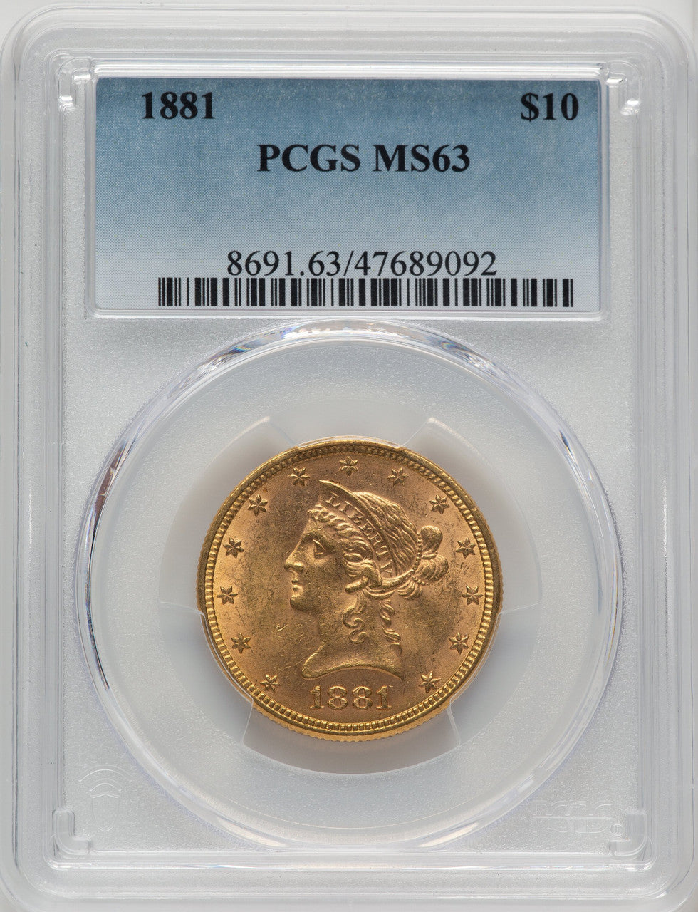 1881 $10 Liberty Eagle PCGS MS63 (177194054)