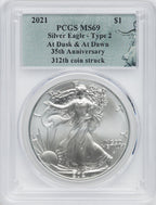 2021 American Silver Eagle Type 2 At Dusk & Dawn 35th Anniversary 312th PCGS MS69
