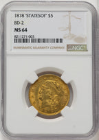 1818 $5 STATESOF Early Half Eagle NGC MS64
