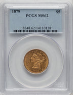 1879 $5 Liberty Half Eagle PCGS MS62