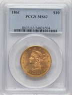 1861 $10 Liberty Eagle PCGS MS62