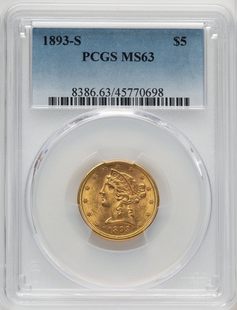 1893-S $5 Liberty Half Eagle PCGS MS63